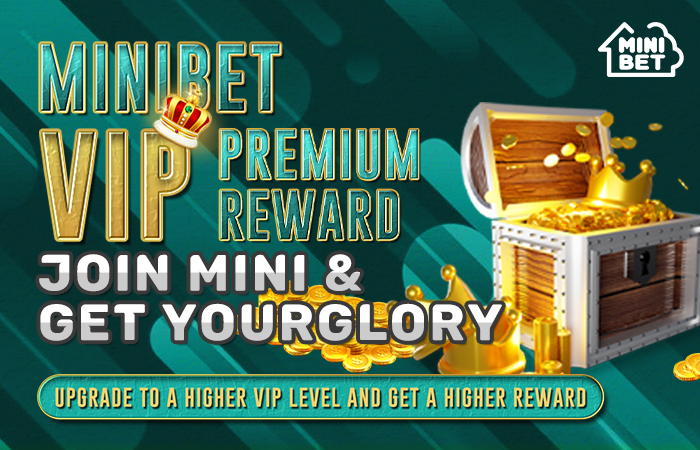 MINIBET VIP Premium Reward